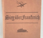 German Propaganda Book Sieg uber Frankreich