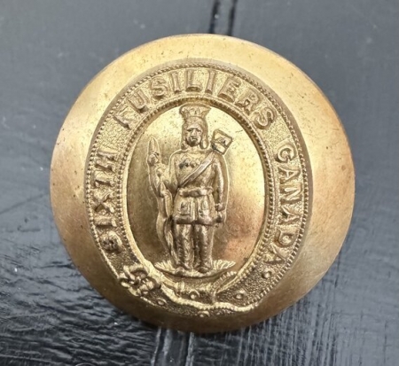 19th Century Sixth Fusiliers Canada Button